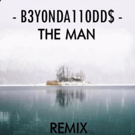 The Man Remix ft. AyeItzTrae | Boomplay Music