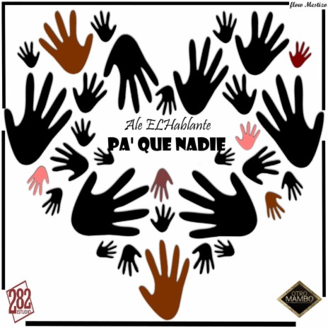 Pa' Que Nadie ft. Ale el Hablante | Boomplay Music