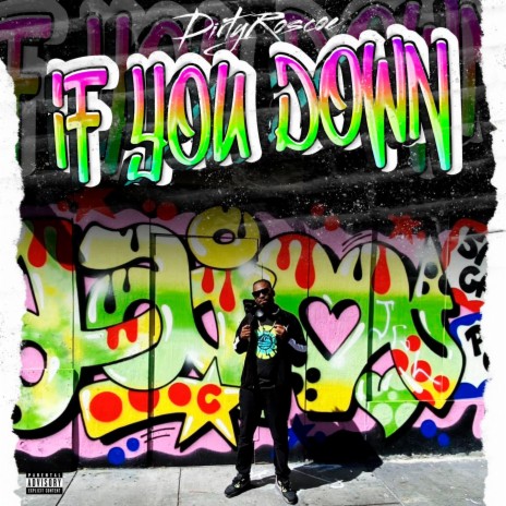 IF YOU DOWN | Boomplay Music