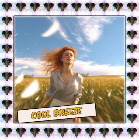 Cool Breeze | Boomplay Music