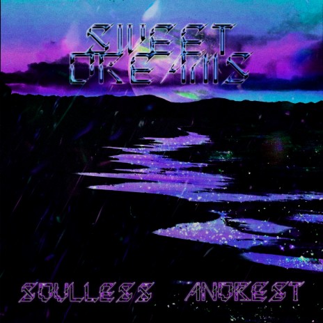 Sweet Dreams ft. $oulles$ | Boomplay Music