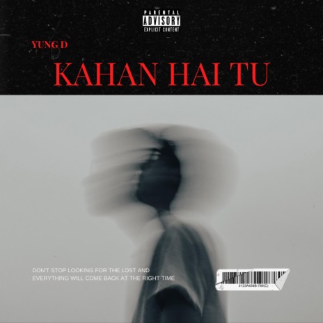 Kahan Hai Tu | Boomplay Music