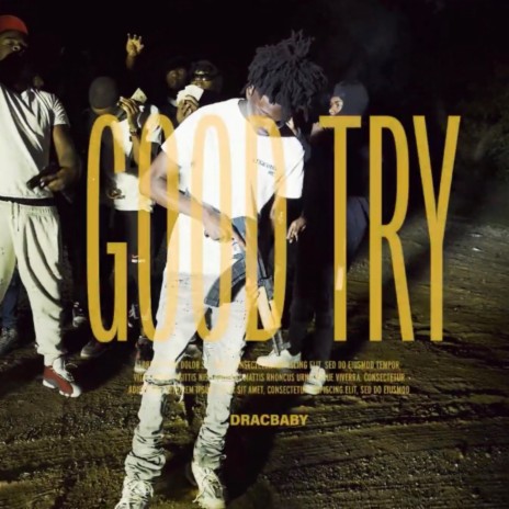 Good Try | Boomplay Music