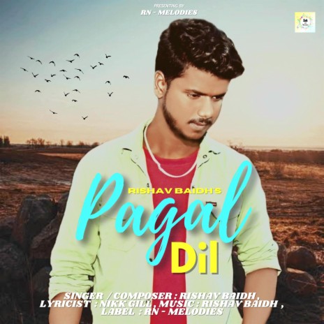 Pagal Dil | Latest Punjabi Song ft. Nikk Gill | Boomplay Music