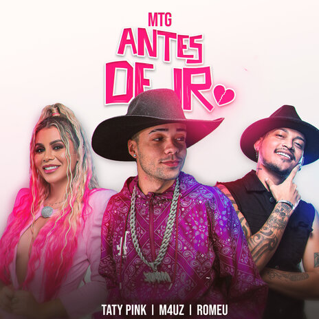 Mtg Antes de Ir ft. M4Uz & Romeu | Boomplay Music