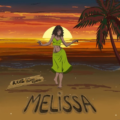 MELISSA ft. Frank Renell | Boomplay Music
