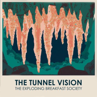 The Tunnel Vision