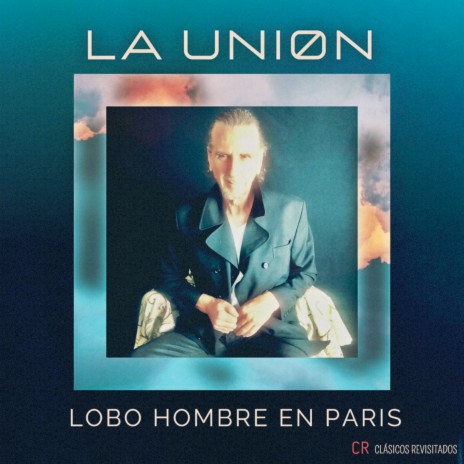 Lobo-hombre en París (Clásicos Revisitados) | Boomplay Music