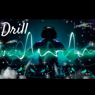 Drill