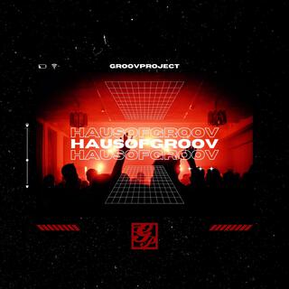 HAUSOFGROOV (EP)