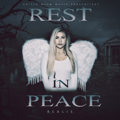 Rest in Peace | Boomplay Music