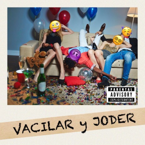 VACILAR y JODER | Boomplay Music