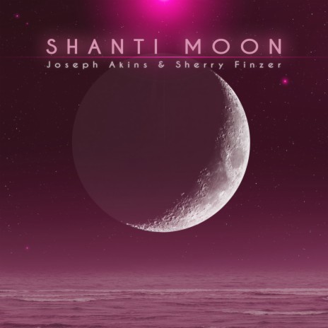 Shanti Moon ft. Sherry Finzer | Boomplay Music