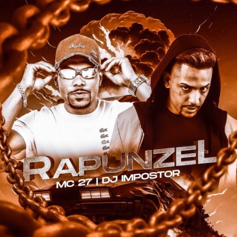 Rapunzel ft. MC 27 & Cartel World Produtora | Boomplay Music