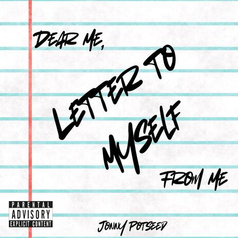 Letter To Myself | Boomplay Music