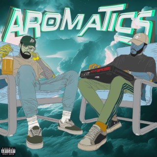 Aromatics ft. Mylo lyrics | Boomplay Music