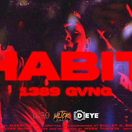 HABIT ft. MAKDI, EM-YK & BULLET K | Boomplay Music