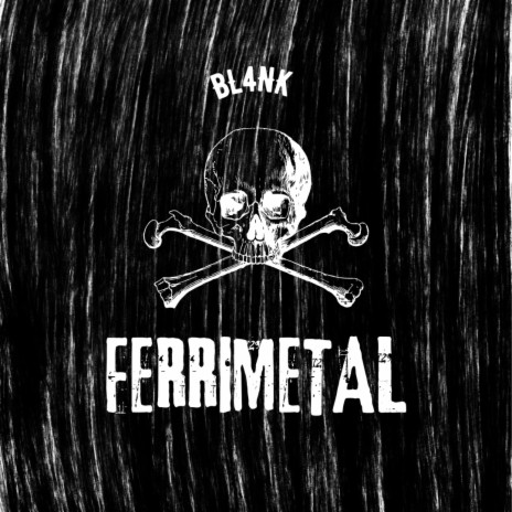 FERRIMETAL | Boomplay Music