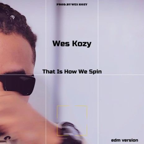 That Is How We Spin (Edm Version) | Boomplay Music