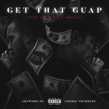 Get That Guap ft. Trick Youngin