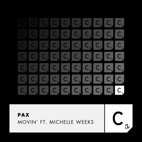 Movin' ft. Michelle Weeks | Boomplay Music