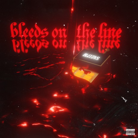 bleeds on the line | Boomplay Music