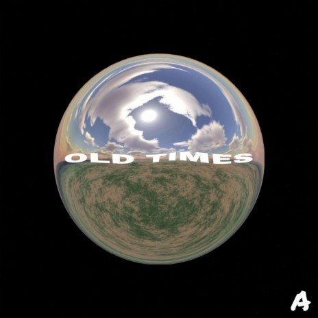 Old Times | Boomplay Music