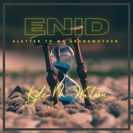 ENID (A letter to my grandmother) | Boomplay Music