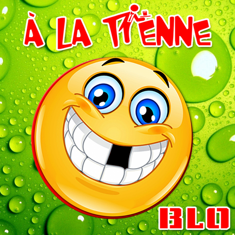 A la Tienne (Instrumental) | Boomplay Music