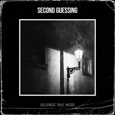 Second Guessing | Boomplay Music