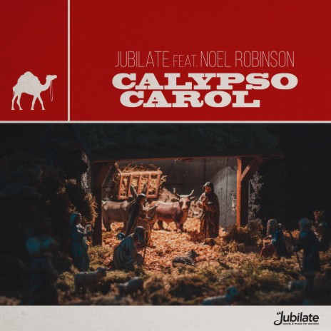 Calypso Carol ft. Noel Robinson | Boomplay Music