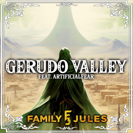 Gerudo Valley ft. ArtificialFear | Boomplay Music