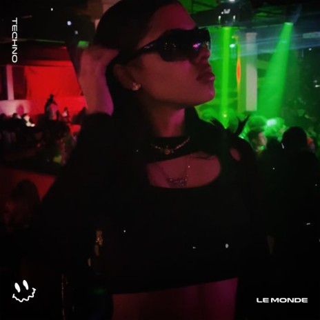 LE MONDE (TECHNO) ft. STRØBE | Boomplay Music