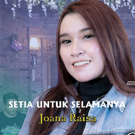 Setia Untuk Selamanya | Boomplay Music