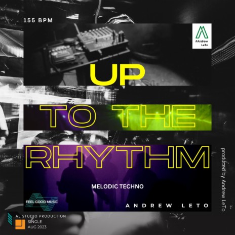 Up To The Rhythm | Boomplay Music