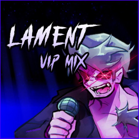Lament (VIP Mix)