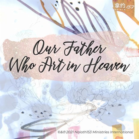 Our Father Who Art In Heaven | Boomplay Music