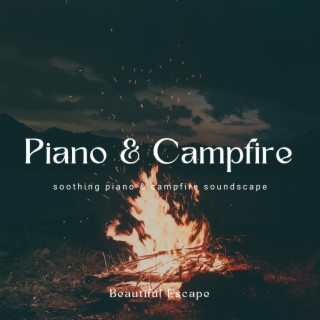 Piano & Campfire
