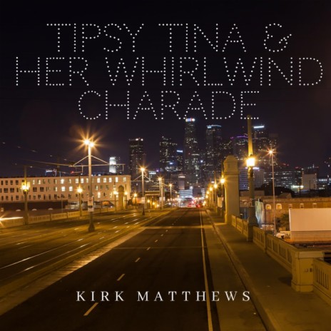 Tipsy Tina & Her Whirlwind Charade | Boomplay Music