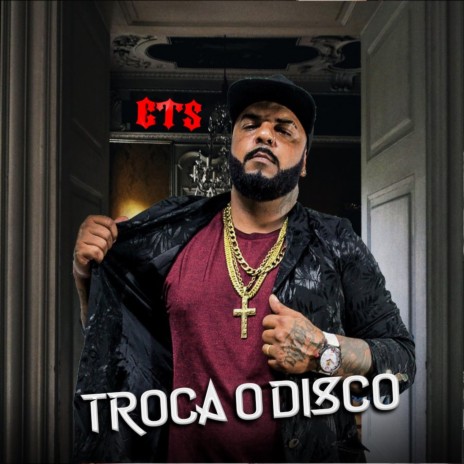 Troca o Disco | Boomplay Music