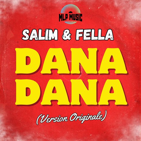 Dana dana ft. Fella | Boomplay Music