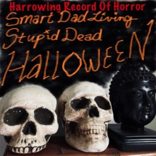 STUPID DEAD HALLOWEEN