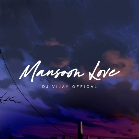 Mansoon Love | Boomplay Music