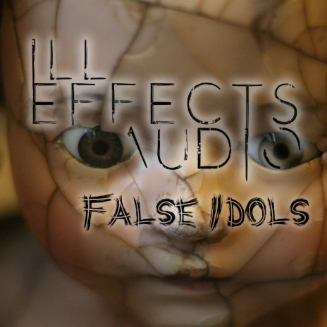 False Idols | Boomplay Music