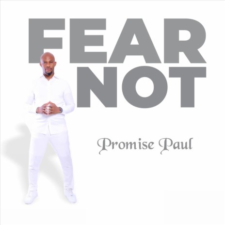 Fear Not | Boomplay Music