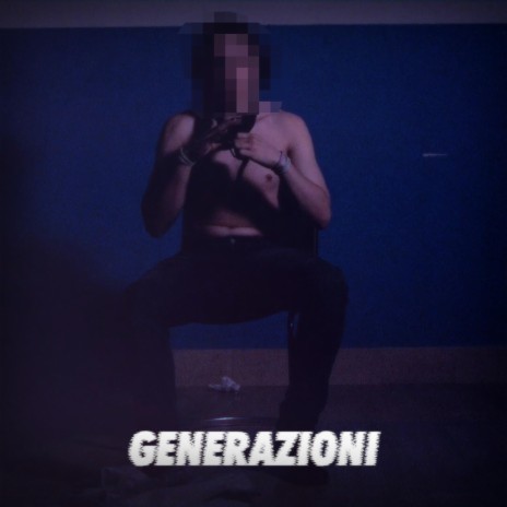 generazioni | Boomplay Music