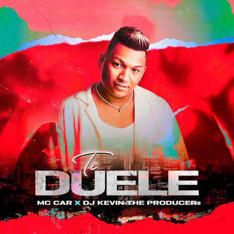 Te Duele ft. Dj Kevin The Producer | Boomplay Music