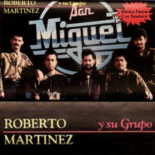 Roberto Martinez Y Su Grupo