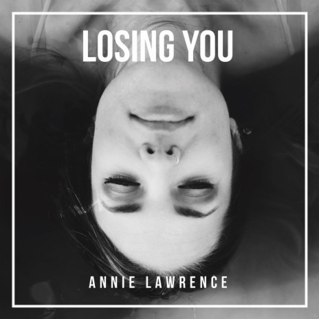 Losing You | Boomplay Music