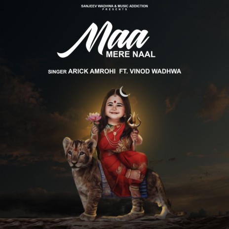 Maa Mere Naal ft. Vinod Wadhwa | Boomplay Music